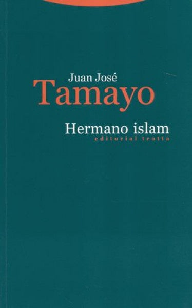 HERMANO ISLAM . REBAJA Bs. 99 | JUAN JOSE TAMAYO ACOSTA