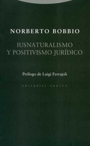 IUSNATURALISMO Y POSITIVISMO JURIDICO | NORBERTO BOBBIO