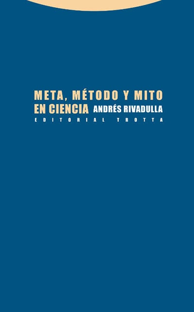 META, METODO Y MITO EN CIENCIA Rebaja 110 Bs. | ANDRES RIVADULLA