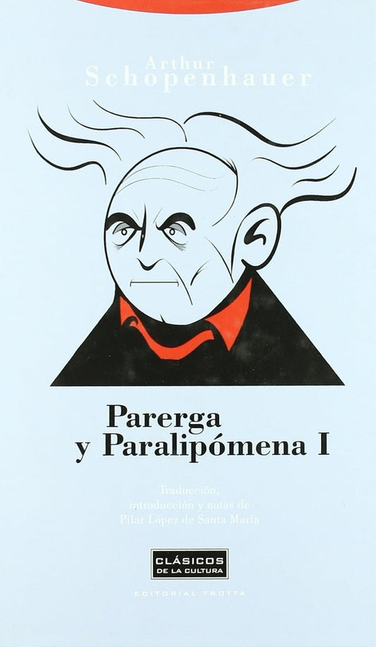 PARERGA Y PARALIPOMENA I. Empastado | ARTHUR SCHOPENHAUER
