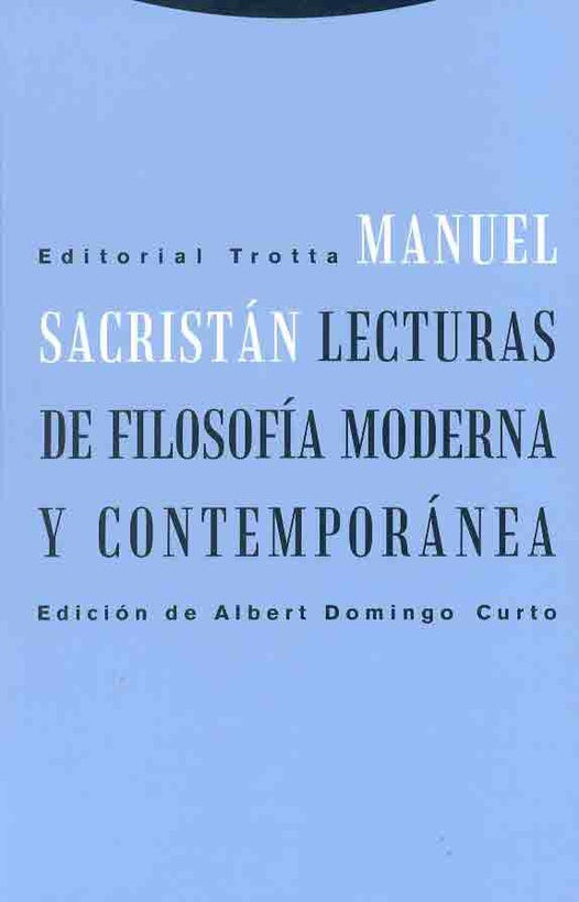 LECTURAS DE FILOSOFIA MODERNA Y CONTEMPORANEA Rebaja 150 Bs. | MANUEL SACRISTAN