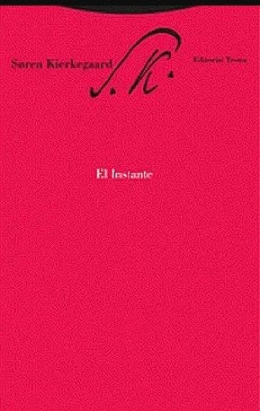 INSTANTE, EL ** | SOREN KIERKEGAARD