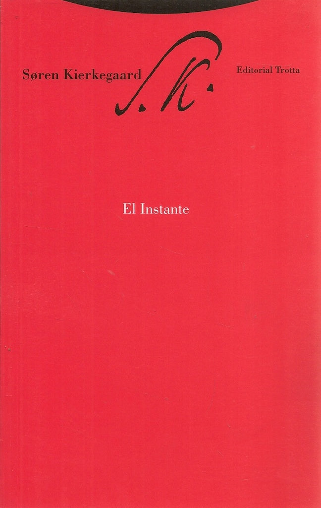 INSTANTE, EL ** | SOREN KIERKEGAARD
