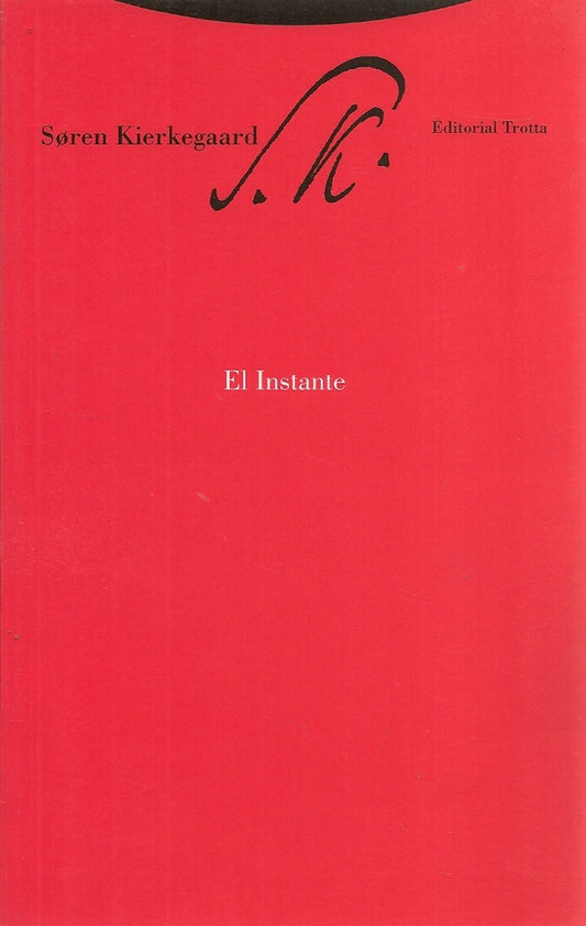 INSTANTE, EL ** | SOREN KIERKEGAARD