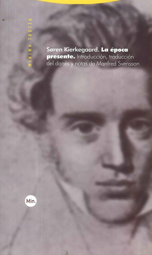 EPOCA PRESENTE, LA Rebaja 96 Bs. | SOREN KIERKERGAARD