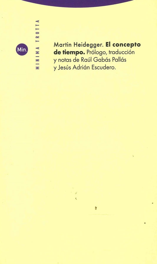 CONCEPTO DE TIEMPO, EL. 5 ed | MARTIN HEIDEGGER