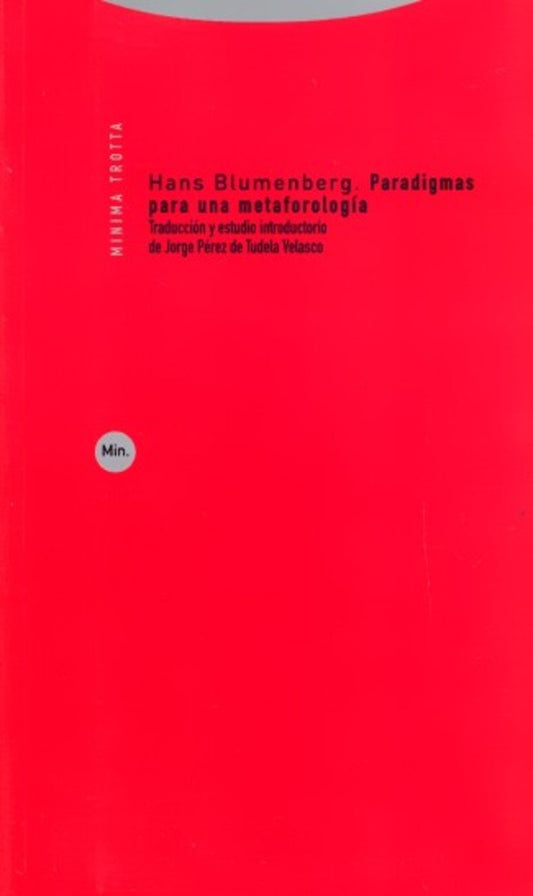 PARADIGMAS PARA UNA METAFOROLOGIA. OFERTA 60 Bs. | HANS BLUMENBERG