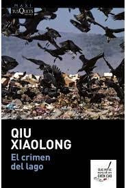 CRIMEN DEL LAGO, EL (MAXI TUSQUETS)  Rebaja 67 Bs. | QIU XIAOLONG