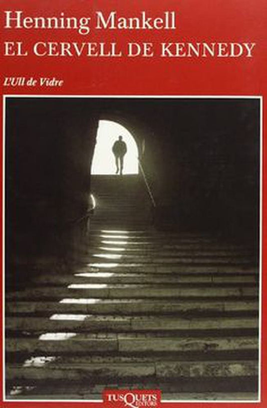CERVELL DE KENNEDY | HENNING MANKELL