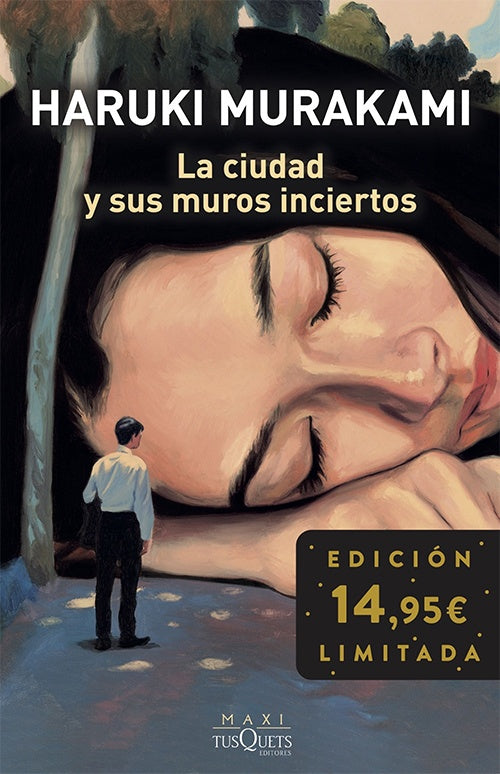 CIUDAD Y SUS MUROS INCIERTOS, LA | HARUKI MURAKAMI