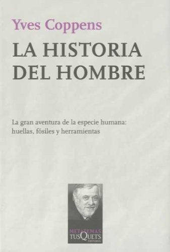 HISTORIA DEL HOMBRE, LA. Rebaja 139 Bs. | YVES COPPENS