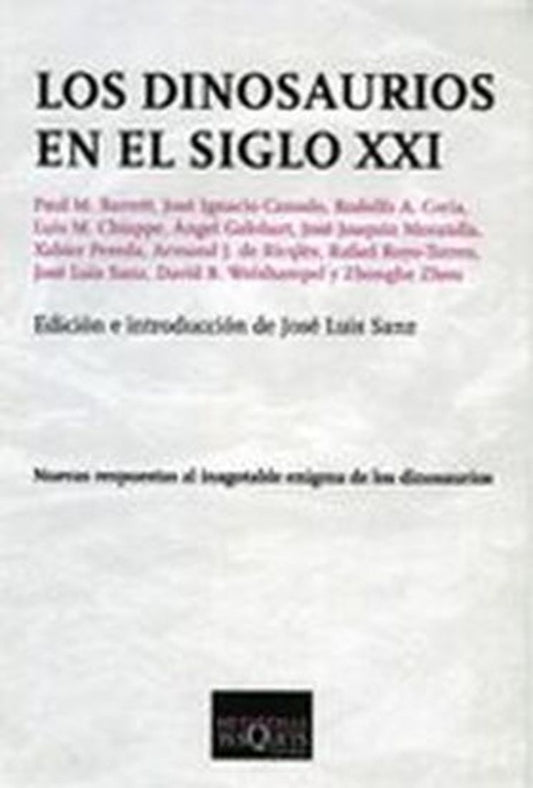 DINOSAURIOS EN EL SIGLO XXI, LOS. Rebaja 160 Bs. | VARIOS