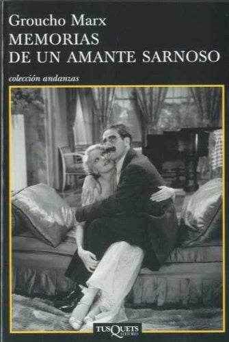 MEMORIAS DE UN AMANTE SARNOSO Rebaja 100 Bs. | GROUCHO MARX