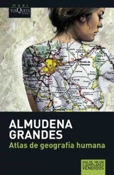 ATLAS DE GEOGRAFIA HUMANA | ALMUDENA GRANDES