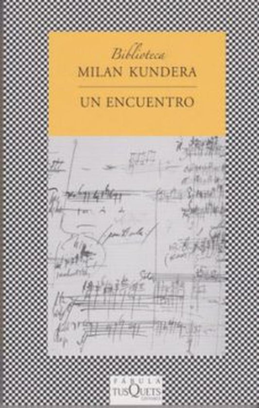 UN ENCUENTRO  Rebaja 146 Bs. | MILAN KUNDERA