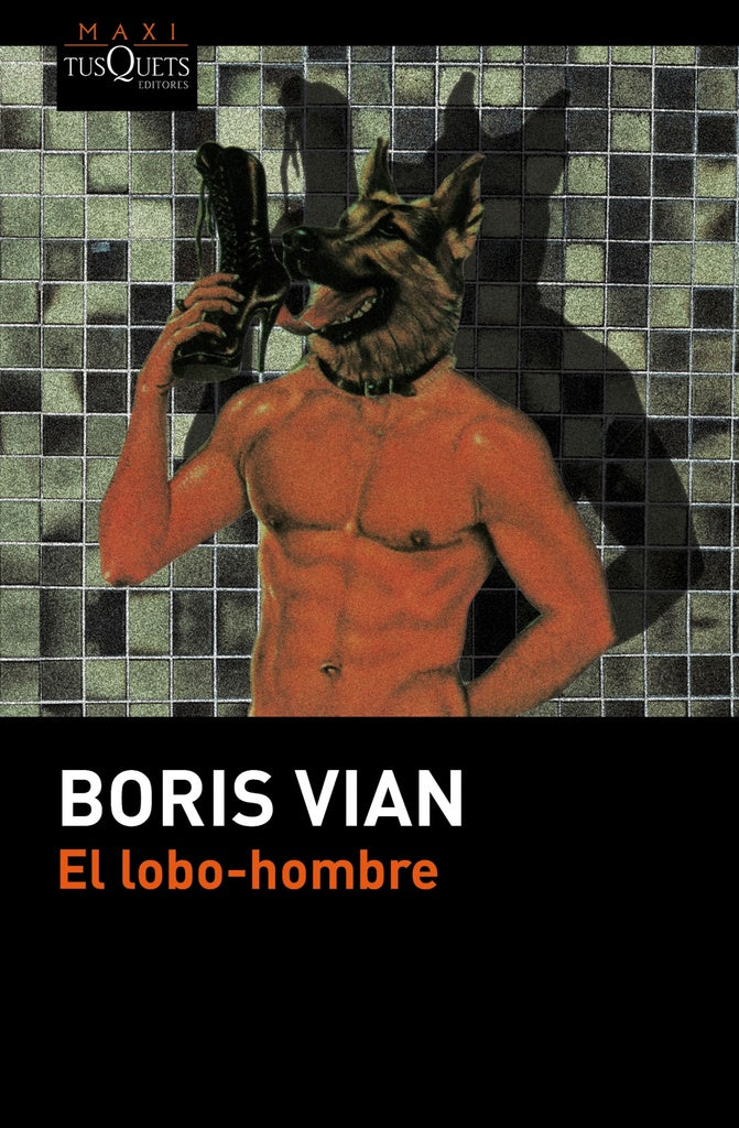 LOBO-HOMBRE, EL | BORIS VIAN