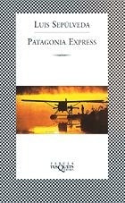 PATAGONIA EXPRESS Rebaja 60 Bs | LUIS SEPULVEDA
