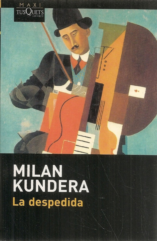DESPEDIDA, LA. | MILAN KUNDERA