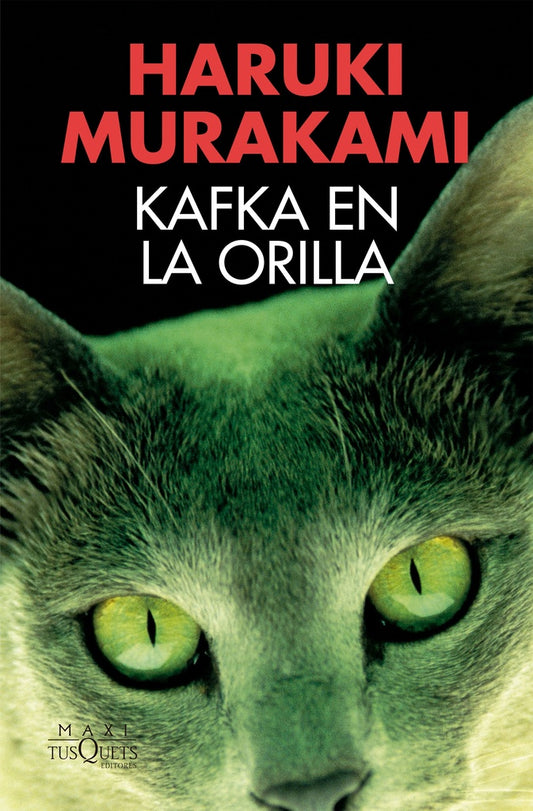 KAFKA EN LA ORILLA (MAXI BOLSILLO) | HARUKI MURAKAMI