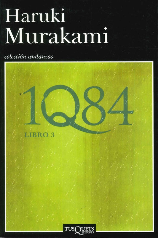 1Q84. LIBRO 3. COL ANDANZAS | HARUKI MURAKAMI
