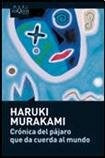 CRONICA DEL PAJARO QUE DA CUERDA AL MUNDO (MAXI) | HARUKI MURAKAMI