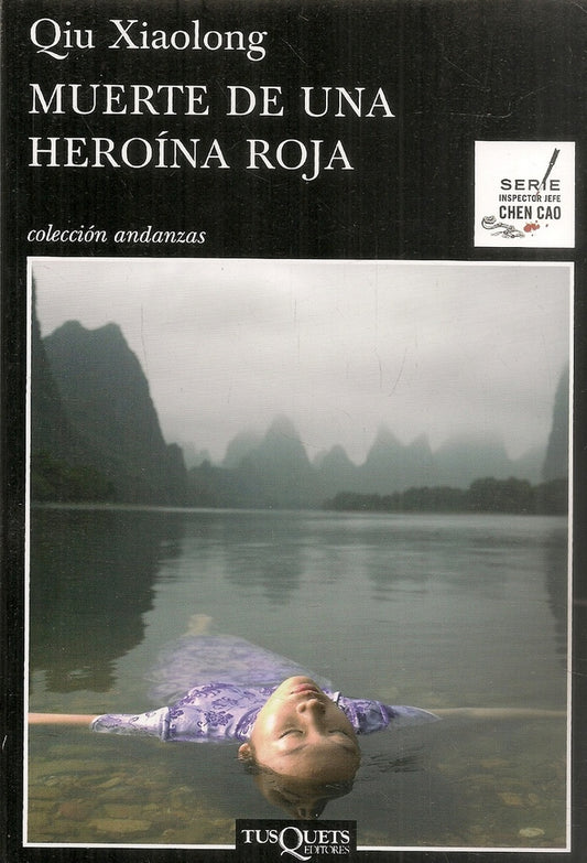 MUERTE DE UNA HEROINA ROJA Rebaja 150 Bs. | QIU XIAOLONG