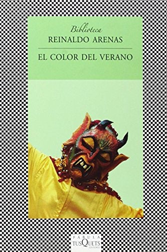 COLOR DEL VERANO, EL. | REINALDO ARENAS
