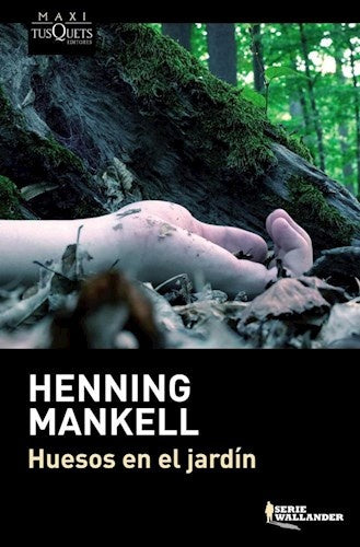HUESOS EN EL JARDIN. (MAXI) . OFERTA Bs. 60 | HENNING MANKELL