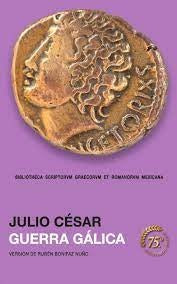 GUERRA GALICA. TAPA DURA | JULIO CESAR