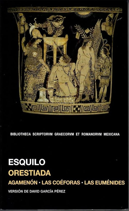 ORESTIADA | ESQUILO