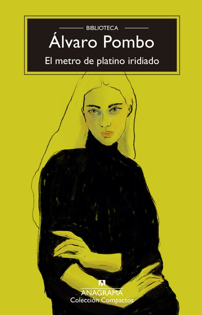 METRO DE PLATINO IRIDIADO, EL | ALVARO POMBO