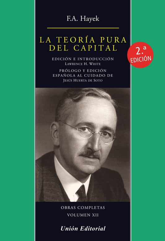 TEORIA PURA DEL CAPITAL, LA | FRIEDRICH HAYEK