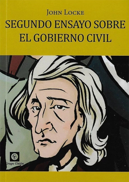 SEGUNDO ENSAYO SOBRE EL GOBIERNO CIVIL | JOHN LOCKE