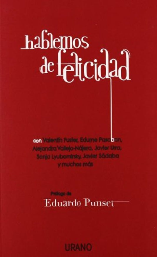 HABLEMOS DE FELICIDAD Rebaja 69 Bs. | VALENTIN FUSTER