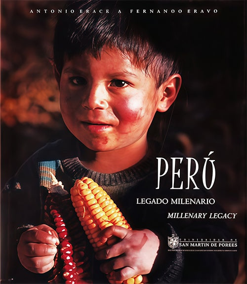 PERU. LEGADO MILENARIO. MILLENARY LEGACY . OFERTA 135 Bs. | BRAVO, BRACK