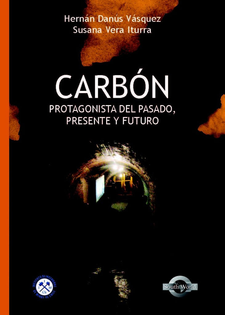 CARBÓN. PROTAGONISTA DEL PRESENTE, PASADO Y FUTURO OFERTA 10 Bs. | HERNAN DANUS