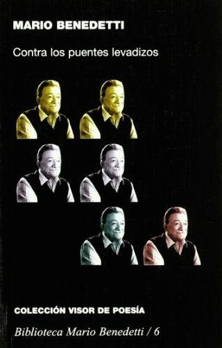 CONTRA LOS PUENTES LEVADIZOS Rebaja 55 Bs. | MARIO BENEDETTI