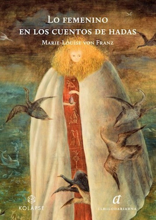 LO FEMENINO EN LOS CUENTOS DE HADAS | VON FRANZ MARIE-LOUISE