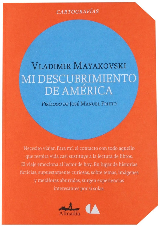 MI DESCUBRIMIENTO DE AMERICA. Rebaja 65 Bs | VLADIMIR MAYAKOVSKI