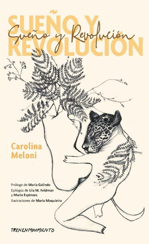 SUEÑO Y REVOLUCION | CAROLINA MELONI