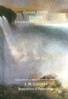 ROXANA. LA AMANTE AFORTUNADA | DANIEL DEFOE