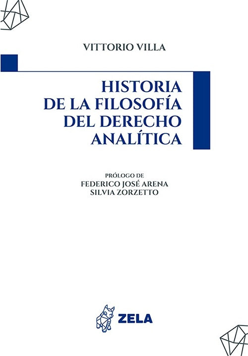 HISTORIA DE LA FILOSOFIA DEL DERECHO ANALITICA | Vittorio Villa