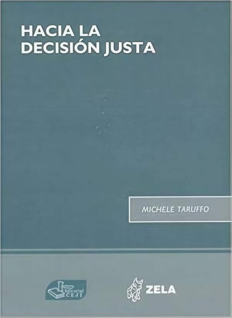 HACIA LA DECISION JUSTA | Michele Taruffo