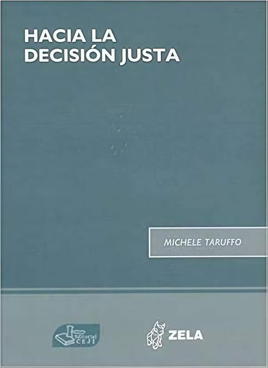 HACIA LA DECISION JUSTA | Michele Taruffo