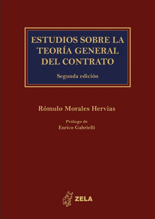 ESTUDIOS SOBRE LA TEORIA GENERAL DEL CONTRATO | ROMULO MORALES HERVIAS