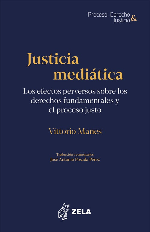JUSTICIA MEDIATICA | VITTORIO MANES