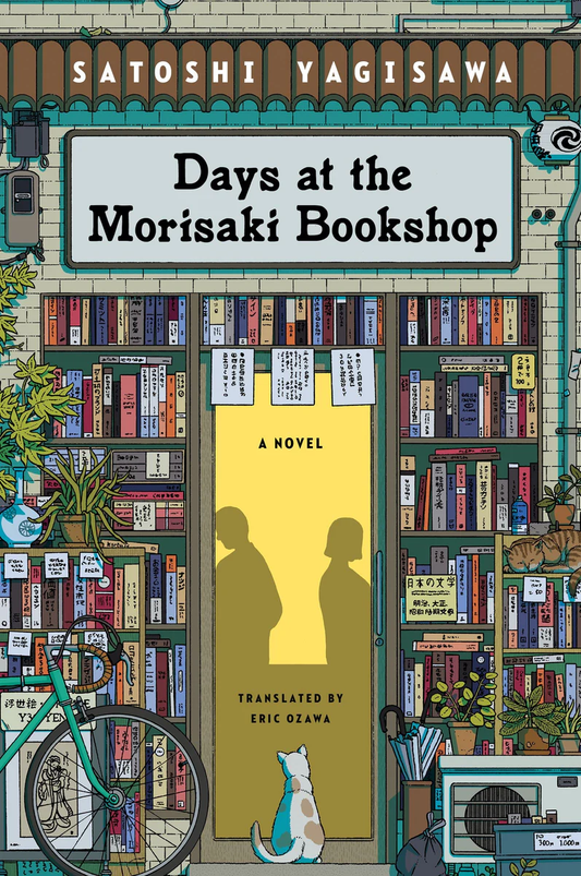 DAYS AT THE MORISAKI BOOKSHOP | SATOSHI YAGISAWA