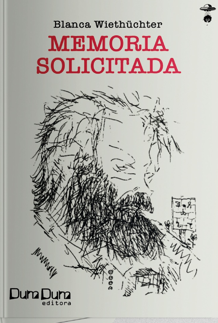 MEMORIA SOLICITADA | BLANCA WIETHUCHTER