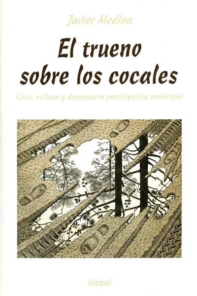 TRUENO SOBRE LOS COCALES, EL | JAVIER MEDINA