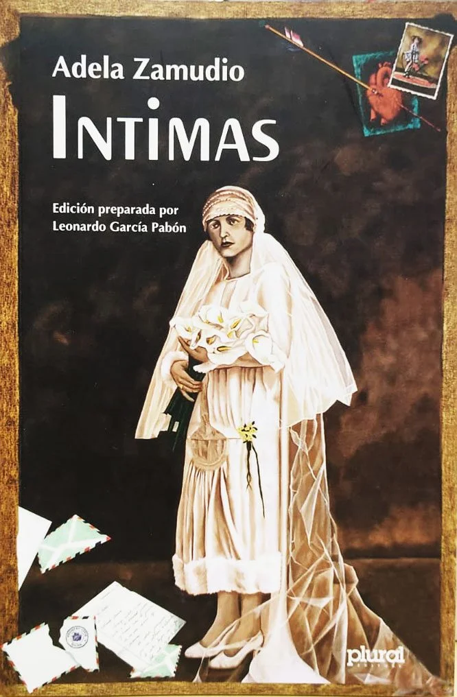 SOBRE INTIMAS DE ADELA ZAMUDIO.CRITICA REUNIDA 1914-2023 | VARIOS